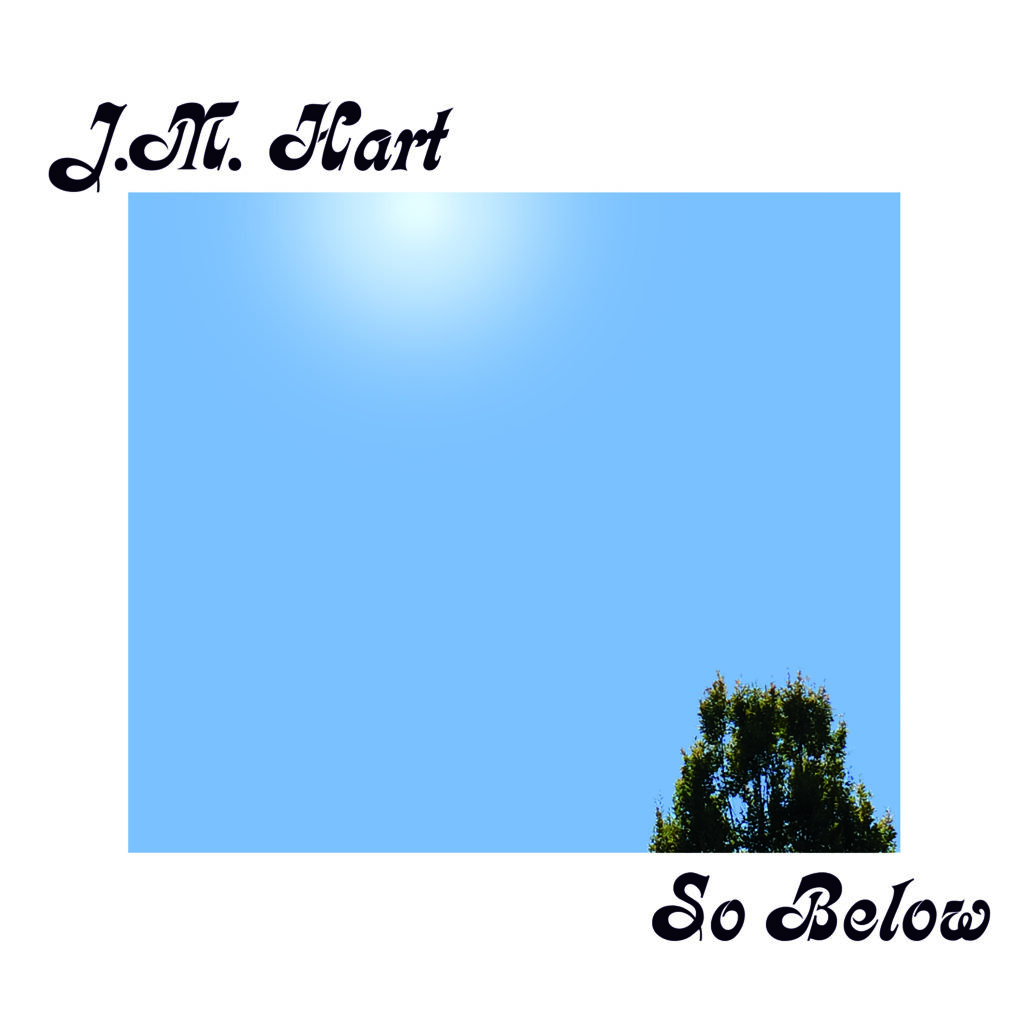 Cover Art of J.M. Hart's "So Below" album.
